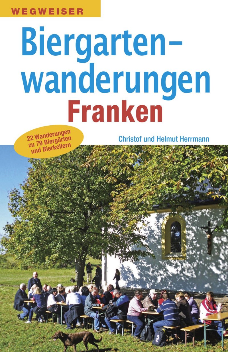 Biergartenwanderungen in Franken